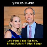 QUORUM GLOBAL RADIO WRMI TALKS BRITISH POLITICS WITH LOIS PERRY