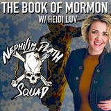 077: Heidi Luv Reveals: The Hidden History of Mormon Practices