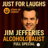 Jim Jefferies – Alcoholocaust Full Special (Standup Comedy)