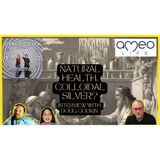 What is Colloidal Silver and How Can it Help Your Health? Doug Godkin from Ameo Life - Strange O'Clock Podcast