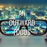 An Outward Focus - Morning Manna #3174