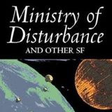 Ministry of Disturbance by H. Beam Piper | Full Audiobook | Audiobook Time