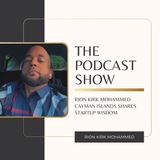 Rion Kirk Mohammed Cayman Islands Shares Startup Wisdom