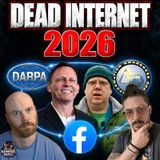 Dead Internet 2026: DARPA, Peter Thiel, Alien AI & Memetic Magick