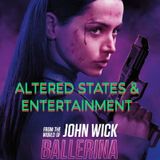ALTERED STATES & ENTERTAINMENT #17 (BALLERINA: FROM THE WORLD OF JOHN WICK)