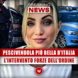 Chi È La Pescivendola Più Bella D'Italia: L'intervento Delle Forze Dell'Ordine!