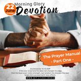 MGD: The Prayer Manual - Part 1