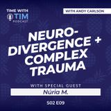 S2E9 | Neurodivergence and Healing from Toxic Relationships w/ Núria
