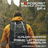 Cammini - Ep. 4 - Premio Letterario Zamberlan  - Claudio Angaran