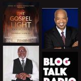 The Gospel Light Radio Show - (Episode 283)