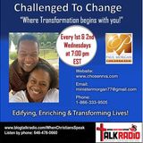 “SELF TALK PT 2” ON CHALLENGED TO CHANGE with Pastor Paul
