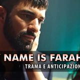 Anticipazioni My Name Is Farah, Puntate Turche: Tahir È Ancora Vivo E Fugge Con Farah!