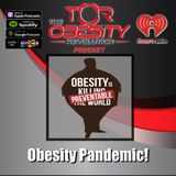 Obesity Pandemic