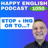 1050 - STOP Doing vs STOP To Do - What’s the Difference?