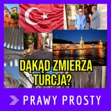 Dokąd zmierza Turcja? Prawy Prosty w Stambule