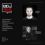 04 - A-DJ TALK - ANDREA RANGO - MAURIZIO CLEMENTE