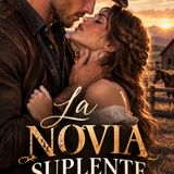 Audiolibro La novia suplente - Parte 1