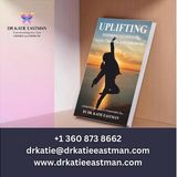 Dr. Katie Eastman - Author of UPLIFTING