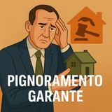Il ruolo del garante: rischi e strategie per prevenire il pignoramento
