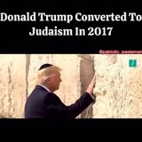 Breaking: Trump the First Jewish President!?!