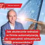Jak skutecznie wdrażać automatyzację i AI w firmie?