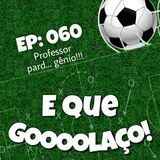 EQG - #60 - Professor Pard... Gênio!!!