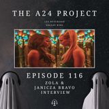 116 - Zola & Janicza Bravo Interview