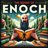 Chater 19 - The Book of Enoch, Visions of Judgment and Light