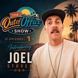 The OutOfOffice Show - Episode 1 - Introducing Joel Stover