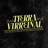 Bienvenida a Tierra Virreinal