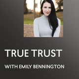 [INTERVIEW] True Trust - Emily Bennington - ACIM - A Course in Miracles