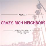 Ep. 103 - Abandoned Mansions of the Rich & Infamous