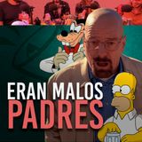 E87: Papá, te queremos... pero tenemos pruebas