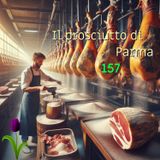 Ep. 157 - Il prosciutto di Parma 🇮🇹 Luisa's Podcast