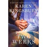 Karen Kingsbury Releases Two Weeks