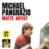 51 - Michael Pangrazio - ILM Matte Painter and Weta Art Director