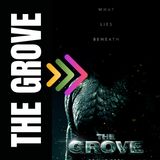 The Grove Trailer Breakdown - Sci-Fi Thriller That Will Give You Chills!