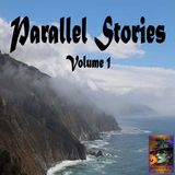Parallel Stories | Volume 1 | Podcast E404