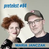 #04 | Maria Janczak | Czułe Światy