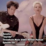 Ep. 124 - Joyride (Roxette)