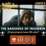 Episodio 3 | The Banshees of Inisherin | Una amistad que se rompe en mil pedazos | Episodio 3