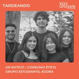 UN Ratico :: Consumo ético. Grupo estudiantil ÁGORA