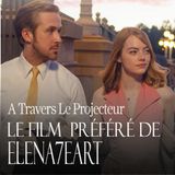 #23 : le film préféré de @elena7eart : Lalaland (revival ! )