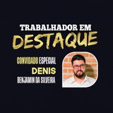 “Trabalhador em Destaque ” recebe Denis Benjamin para falar sobre os deveres do pastor