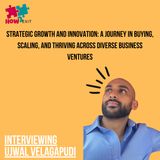 E213: Ujwal Velagapudi: Buying Unique Businesses and Building a Diverse Portfolio
