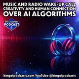 Music and Radio Wake-Up Call for Creativity and Human Connection Over AI Algorithms