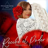 Recibe el poder con Doreen Zayas