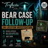 What Killed This Bear? On Location With the Original Witnesses