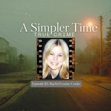 Steps From Home: The Unsolved Abduction of Rachel Louise Cooke