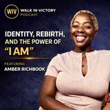 Identity, Rebirth, and the Power of “I AM” | Amber RichBook